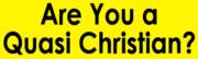 Are You A Quasi Christian1_image